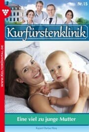 Cover von Eine viel zu junge Mutter