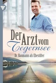 Cover von Dr. Baumann als Ehestifter