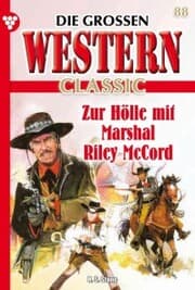 Cover von Zur Hölle mit Marshal Riley McCord