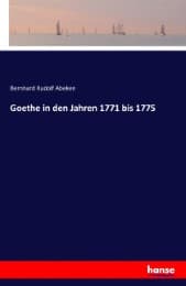 Cover von Goethe in den Jahren 1771 bis 1775