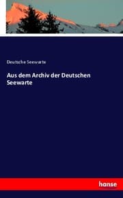 Cover von Aus dem Archiv der Deutschen Seewarte