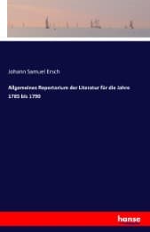 Cover von Allgemeines Repertorium der Literatur für die Jahre 1785 bis 1790