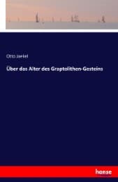 Cover von Über das Alter des Graptolithen-Gesteins