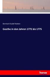 Cover von Goethe in den Jahren 1771 bis 1775
