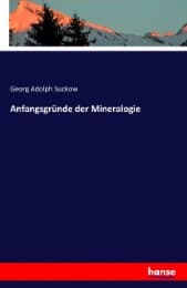 Cover von Anfangsgründe der Mineralogie
