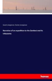 Cover von Narrative of an expedition to the Zambesi and its tributaries