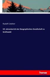 Cover von VII. Jahresbericht der Geographischen Gesellschaft zu Greifswald