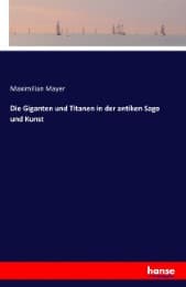 Cover von Die Giganten und Titanen in der antiken Sage und Kunst