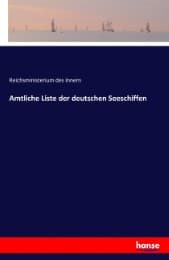 Cover von Amtliche Liste der deutschen Seeschiffen