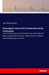 Cover von Genealogical notes of the Chamberlaine family of Maryland
