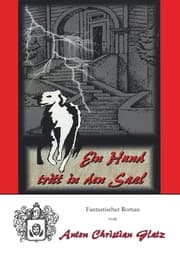 Cover von Ein Hund tritt in den Saal