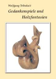Cover von Gedankenspiele und Holzfantasien