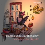 Cover von Rabrax vom Lilarabenstein und sein großer Appetit