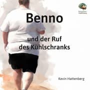 Cover von Benno und der Ruf des Kühlschranks