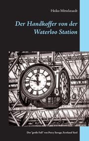 Cover von Der Handkoffer von der Waterloo Station