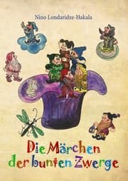 Cover von Die Märchen der bunten Zwerge