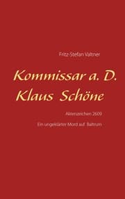 Cover von Kommissar a. D. Klaus Schöne