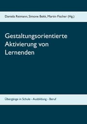 Cover von Gestaltungsorientierte Aktivierung von Lernenden