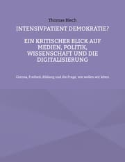 Cover von Intensivpatient Demokratie?