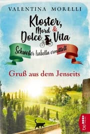Cover von Kloster, Mord und Dolce Vita - Gruß aus dem Jenseits