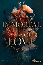 Cover von Immortal with your love