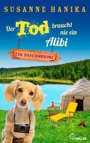 Cover von Der Tod braucht nie ein Alibi