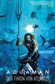 Cover von Aquaman: Der Thron von Atlantis