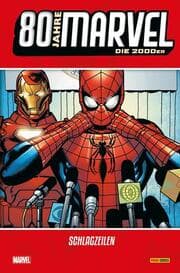 Cover von 80 Jahre Marvel: Die 2000er