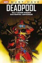 Cover von Marvel Must-Have: Deadpool killt schon wieder das Marvel-Universum