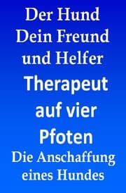 Cover von Der Hund Dein Freund und Helfer