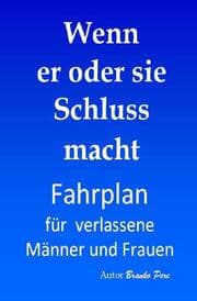 Cover von Wenn er oder sie Schluss macht
