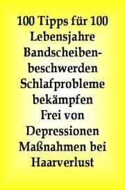 Cover von 100 Tipps für 100 Lebensjahre