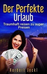 Cover von Der perfekte Urlaub