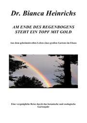 Cover von AM ENDE DES REGENBOGENS STEHT EIN TOPF MIT GOLD