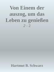 Cover von Von Einem der auszog, um das Leben zu genießen