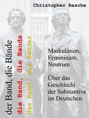 Cover von Maskulinum, Femininum, Neutrum