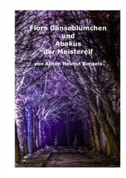 Cover von Flora Gänseblümchen und Abakus der Meisterelf