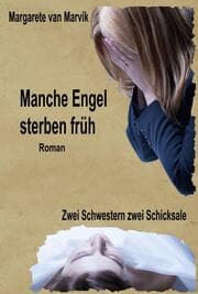 Cover von Manche Engel sterben früh