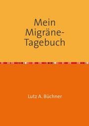 Cover von Mein Migräne-Tagebuch