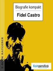 Cover von Biografie kompakt - Fidel Castro