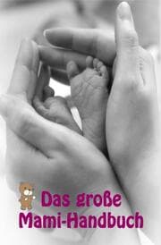 Cover von Das große Mami-Handbuch