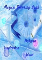 Cover von Magical Painting Book - Poesie - Inspiration - Ideen