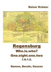 Cover von Who is who? one.eight.one.two 1812 in Regensburg