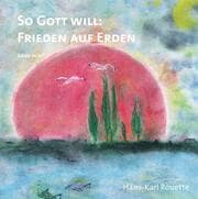 Cover von So Gott will: Frieden auf Erden