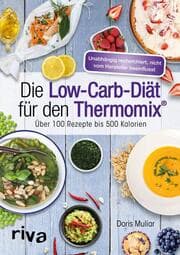 Cover von Die Low-Carb-Diät für den Thermomix®