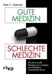 Cover von Gute Medizin, schlechte Medizin