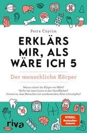 Cover von Erklärs mir, als wäre ich 5 - Der menschliche Körper