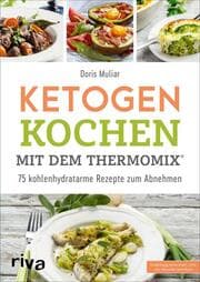 Cover von Ketogen kochen mit dem Thermomix®