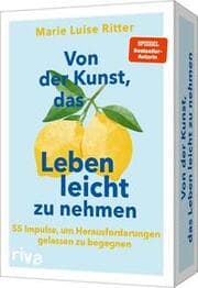 Cover von Von der Kunst, das Leben leicht zu nehmen - 55 Impulse, um Herausforderungen gelassen zu begegnen