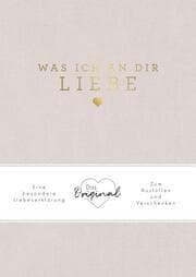 Cover von Was ich an dir liebe